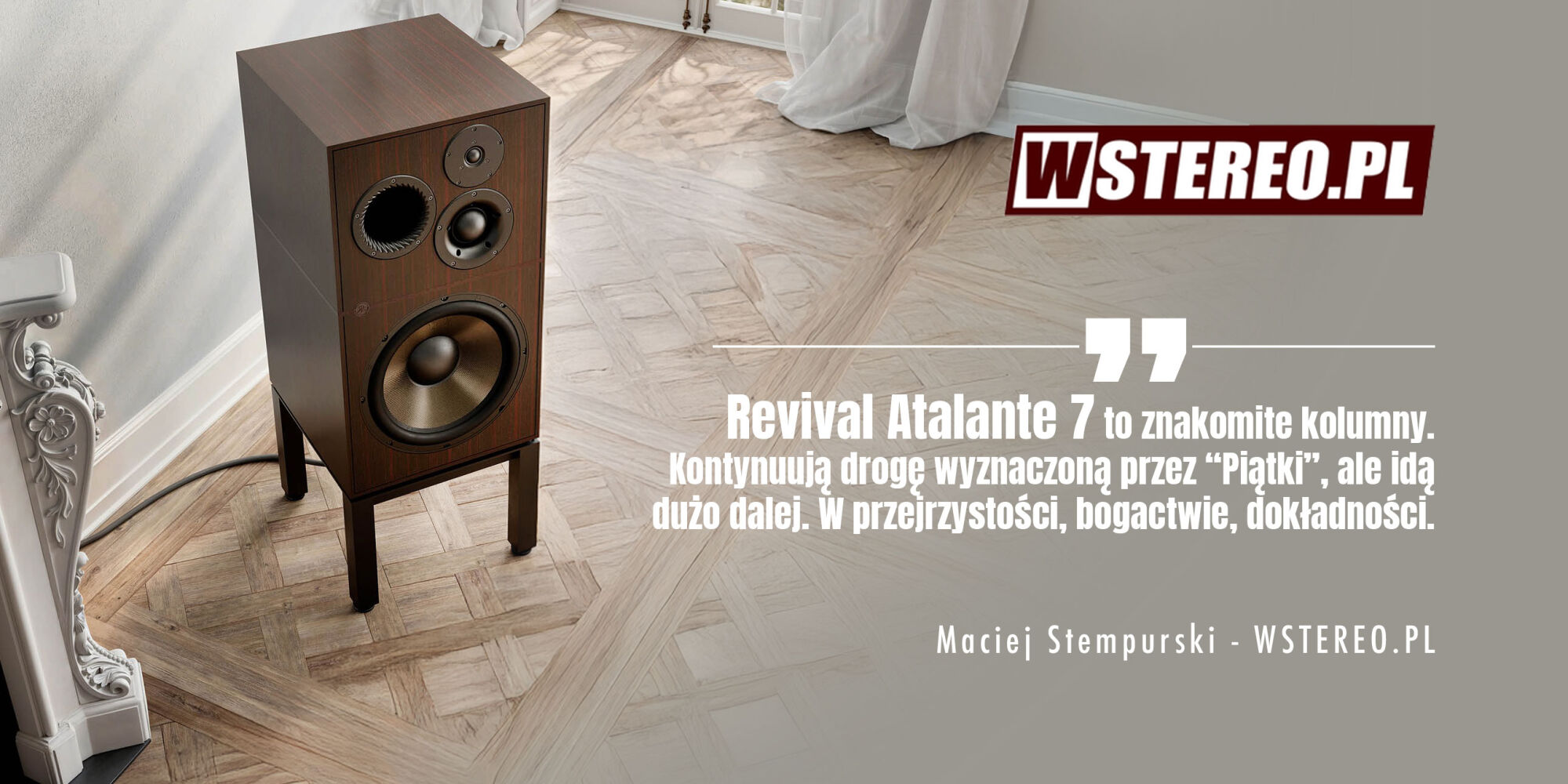 Recenzja Revival Audio Atalante 7 Evo - Magazyn Wstereo